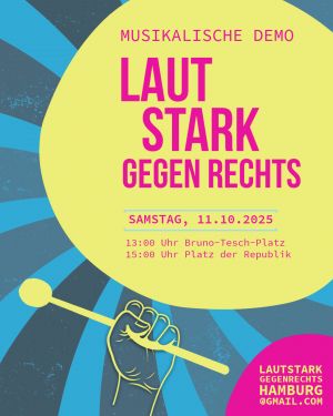 Flyer Lautstark gegen rechts Demo